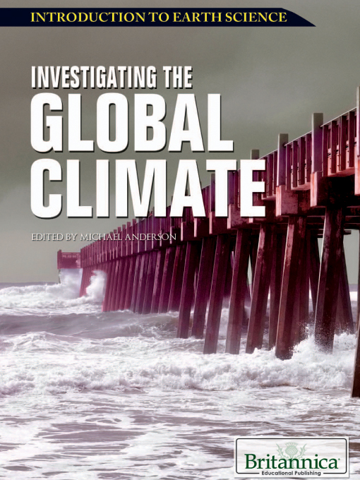Title details for Investigating the Global Climate by Michael Anderson - Available